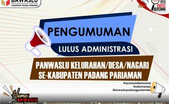 Pengumuman Lulus Administrasi Panwaslu Kelurahan/Desa/Nagari